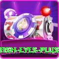 fish eyes Bonus Pro v2.4.9