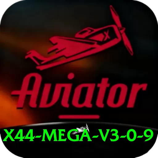 x44 - Mega v3.0.9 - 2